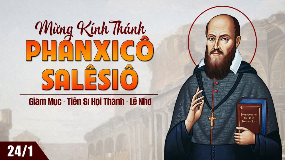 Ngày 24/01 - Thánh Phanxicô Salêsiô